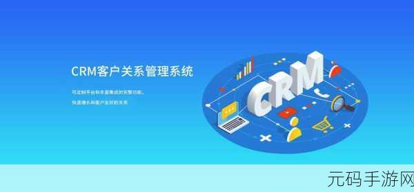 免费CRM系统新特色，1. ＂全面升级：探索免费CRM系统的新功能与优势